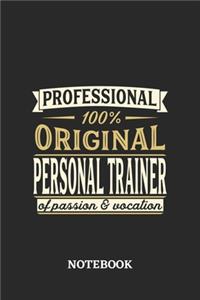 Professional Original Personal Trainer Notebook of Passion and Vocation