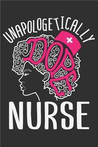 Unapologetically Dope Nurse