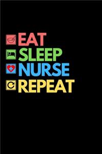 Eat Sleep Nurse Repeat