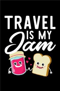 Travel Is My Jam
