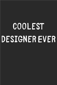 Coolest Designer Ever