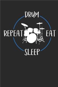 Drum Eat Sleep Repeat