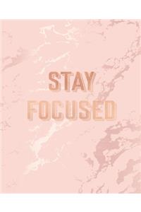 Stay Focused