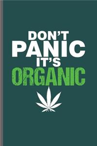 Don't Panic it's Organic