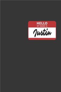 Hello My Name Is Justin Notebook