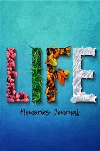 Life Memories Journal