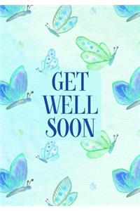 Get Well Soon