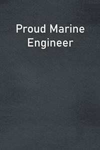 Proud Marine Engineer