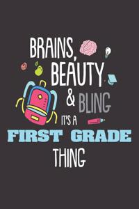 Brains, Beauty & Bling It's a First Grade Thing