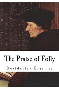 Praise of Folly