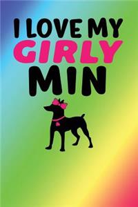 I Love My Girly Min