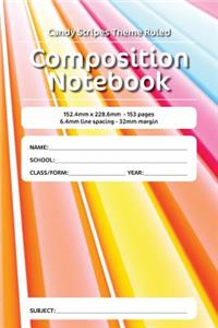Candy Stripes Theme Ruled Composition Notebook