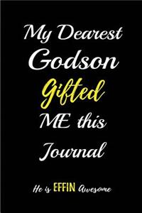My Dearest Godson Gifted Me This Journal. He Is Effin Awesome