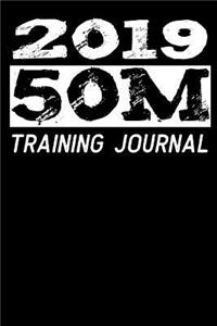 2019 - 50m Training Journal