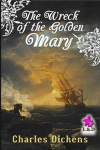 The Wreck of the Golden Mary
