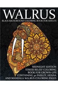 Walrus Black Background Coloring Book For Adults