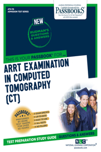 Arrt Examination in Computed Tomography (Ct) (Ats-116)