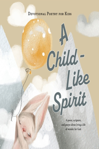 Child-Like Spirit