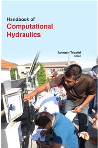 HANDBOOK OF COMPUTATIONAL HYDRAULICS