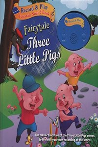 RECORD AND PLAY FARIY TALE SOUND BOOK THREE LITTLE PIGS