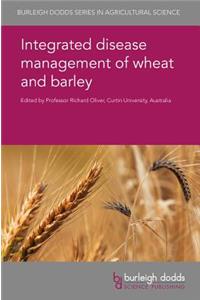 Integrated Disease Management of Wheat and Barley