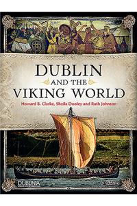 Dublin and the Viking World