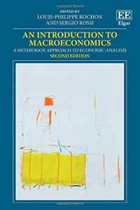 An Introduction to Macroeconomics: A Heterodox Approach to Economic Analysis