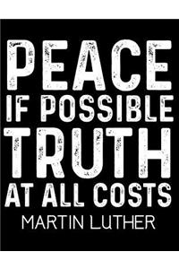 Peace If Possible Truth at All Costs