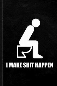 I-Make-Shit-Happen-Black Journal Notebook