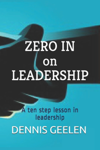 Zero In on Leadership