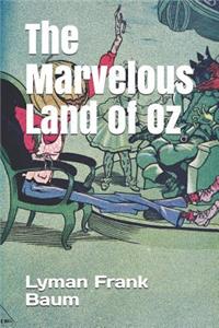 The Marvelous Land of Oz