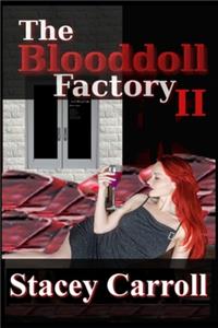 Blooddoll Factory II