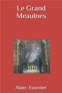 Le Grand Meaulnes