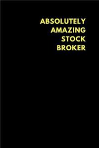 Absolutely Amazing Stock Broker