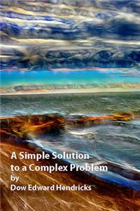 Simple Soultion to a Complex Problem