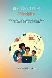 Toddler Discipline Principles