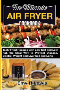 The Ultimate Air Fryer Cookbook