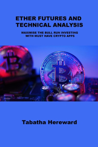 Ether Futures and Technical Analysis
