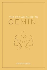 The Zodiac Guide to Gemini