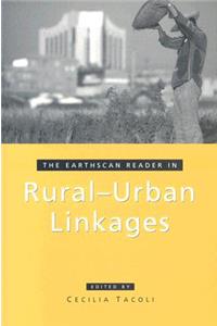 The Earthscan Reader in Rural-Urban Linkages