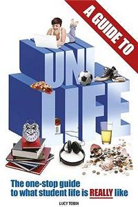A Guide to Uni Life
