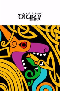 A Celtic Desk Diary 2008
