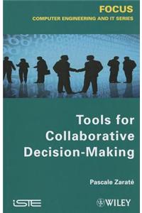 Tools for Collaborative Decision-Making