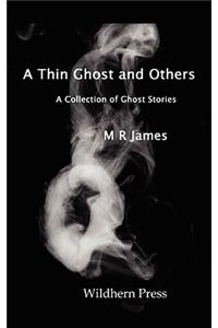 A Thin Ghost and Others. 5 Stories of the Supernatural.