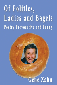 Of Politics, Ladies and Bagels