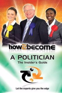 How to Become a Politician