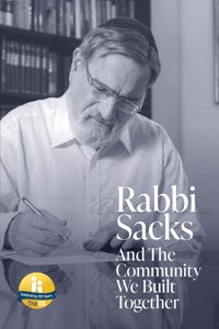 Rabbi Sacks and the Community We Built Together