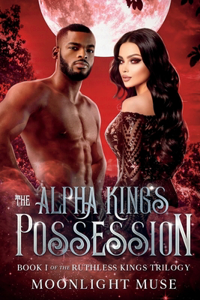 Alpha King's Possession