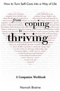 From Coping to Thriving