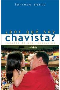 ¿Por Qué Soy Chavista?